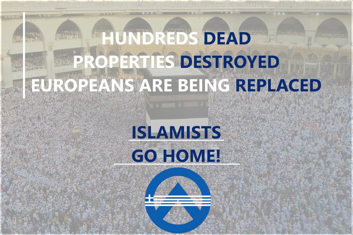 GIdentitarian's tweet photo. Islam is a threat to European civilization.Islamists must go home! #DefendEurope #DefendGreece #Greece #Austria #France #Nice #Vienna #Islam #terrorism #NiceTerrorAttack #ViennaTerrorAttack #Deport #lockdown #lockdowngr #FreedomOfSpeech #FranceBeheading #Homeland https://t.co/QAPNsmYh02