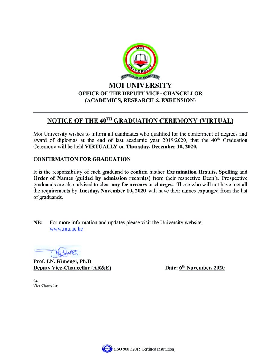 MoiUniKenya's tweet photo. NOTICE OF THE 40TH GRADUATION CEREMONY (VIRTUAL) 

Visit: https://t.co/8fO9k9qn6S for more info https://t.co/HU5ITq1f87