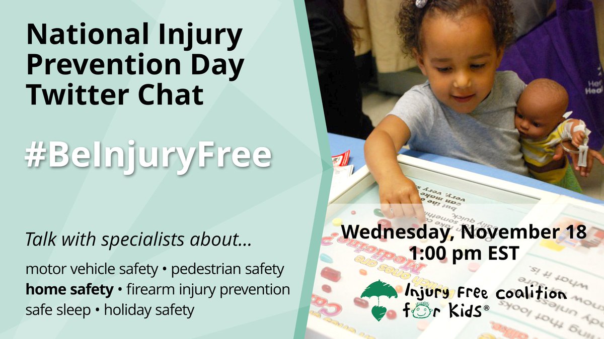 To children, pills look like candy. What are injury prevention specialists around the country doing to help? Join the special #BeInjuryFree Twitter chat on National Injury Prevention Day, November 18th at 1:00 pm EST.
