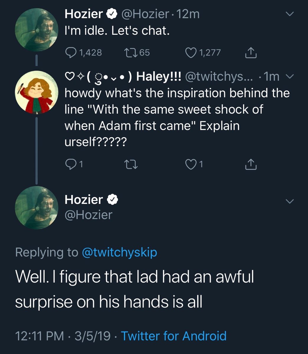 Sometimes i remember Hozier is just Like That and it makes my whole day