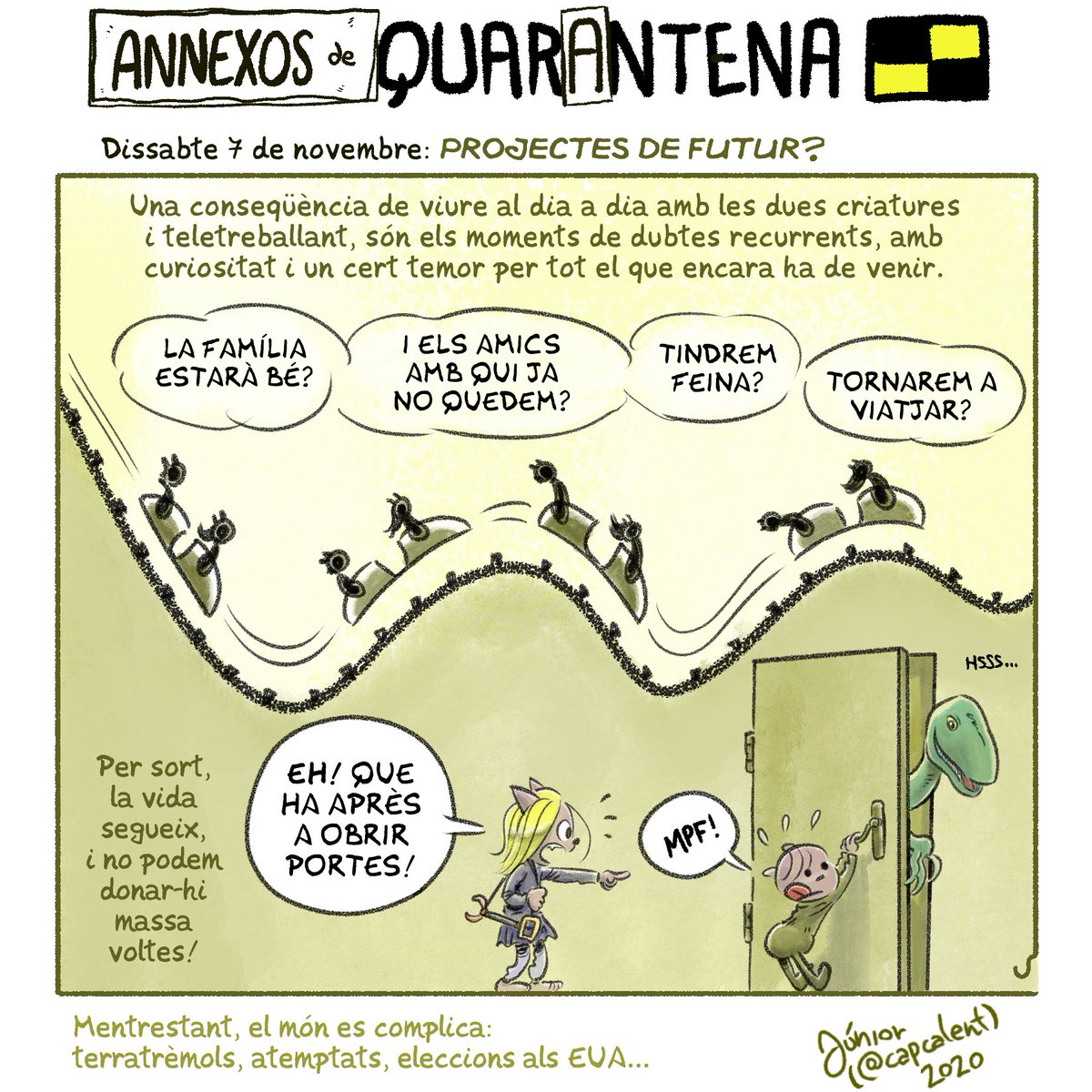 capcalent's tweet photo. Hola...! Va, un altre #annex. Sobre tots els dubtes i temors que tenim els adults estressats, mentre la canalla... Bé, que la vida segueix, vaja!

#annexdequarantena #webcòmic #diaridequarantena #confinament #canalla #portesquesobren #dubtes #temors https://t.co/JHnn8JRC7s