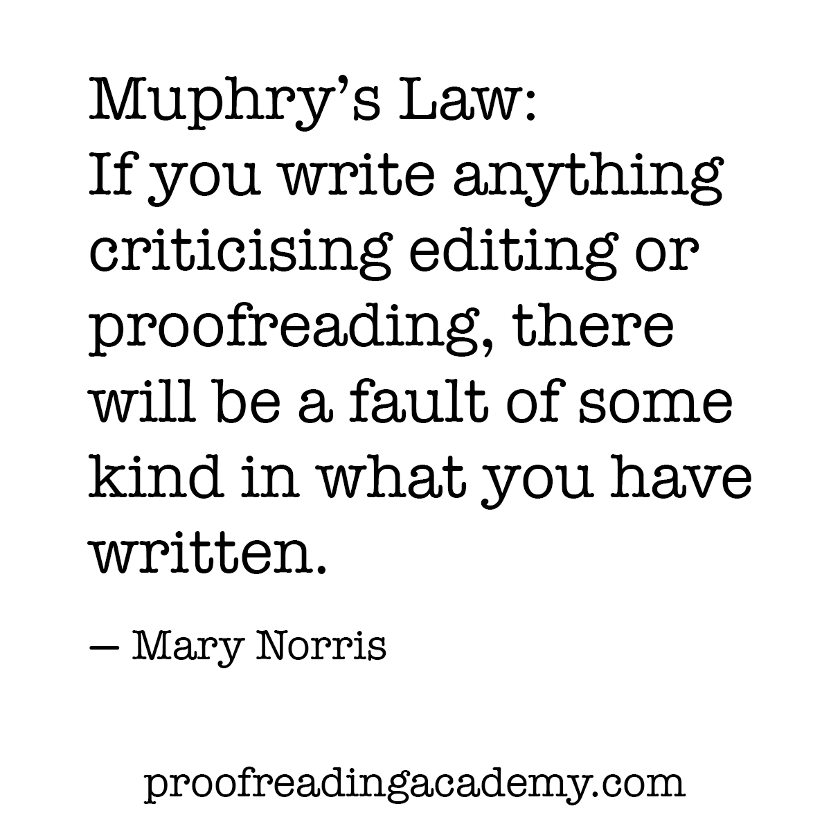 Knowadayslearn's tweet photo. So very true! 😂
 #proofreading #proofed https://t.co/fgJdfksM1D