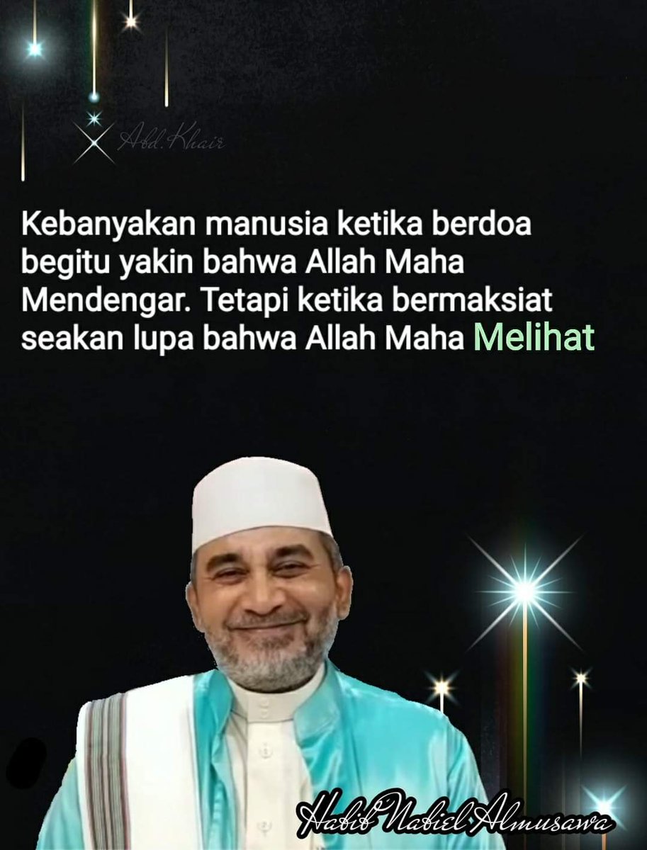 nabiel_almusawa's tweet image. Ada yg bertanya pd saya : Knp doa saya blm dikabulkan..? Mungkin sb dosa2 mu yg blm kau taubati anakku.. Sb kebanyakan manusia saat berdoa begitu yakin ALLAAH SWT Maha Mendengar.. Tapi saat berdosa lupa bhw ALLAAH SWT Maha Melihat.. Yuuk kita taubat nasuha nak, agar doamu maqbul