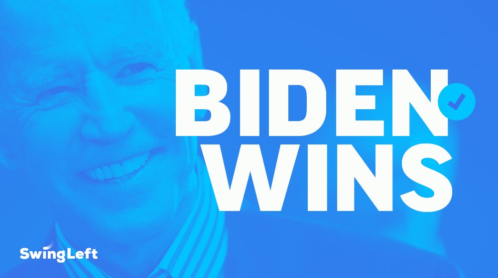 swingleft's tweet photo. The words you've been waiting to hear:
@JoeBiden is projected to win the presidency. #swingleft2020 #Election2020results https://t.co/1u5Z4eJVBG
