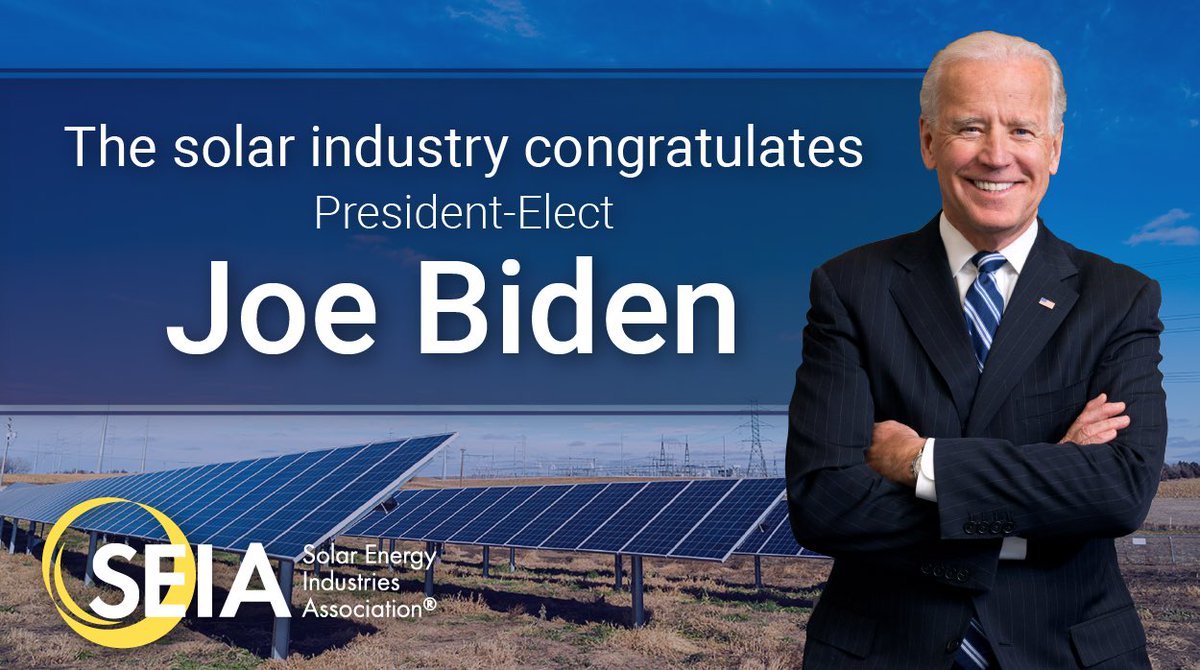 SEIA's tweet photo. The solar industry congratulates President-elect @JoeBiden on his election victory. We look forward to policy collaboration to create clean energy jobs and grow America’s economy. SEIA’s statement: https://t.co/qsCYqPQclr https://t.co/wH1WC9dgDy