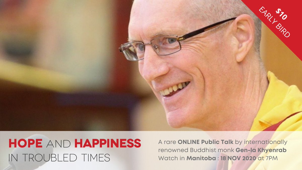 KMCWpg's tweet photo. SPECIAL ONLINE EVENT
18 November at 7pm
https://t.co/F99z1T4SE3
Come and enjoy a public talk from internationally renowned Buddhist monk Gen-la Khyenrab.  Not to be missed! $10 for a limited time. #wellness #manitoba #winnipeg #happiness #brandon https://t.co/yvlUEjjxt3