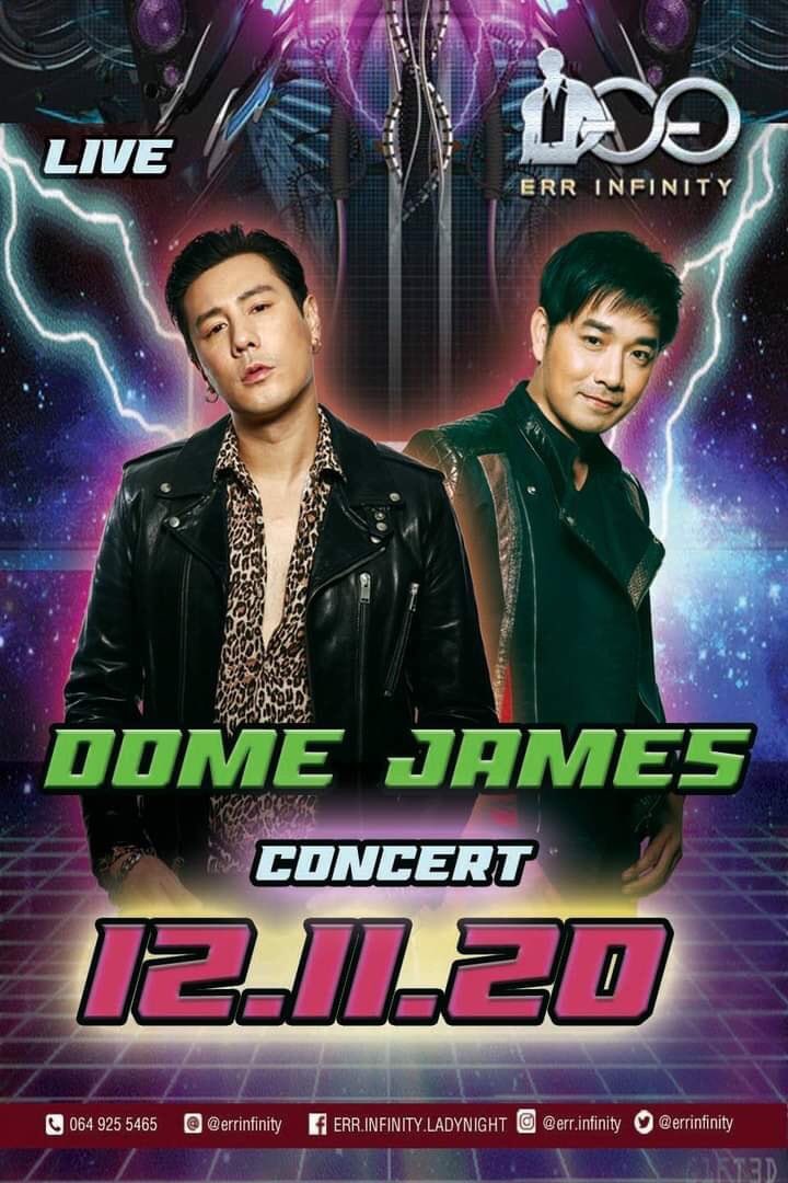 errinfinity's tweet image. Dome James Concert  Live in Err Infinity 🎉 
12 Nov. 2020 ตัวจริงเสียงจริง แบบทวิน
ในคืนวันพฤหัส ที่ 12 พ.ย.. นี้‼️ 
สนุกสุดมันส์เคูณ2 อย่าพลาด รีบจองโต๊ะกันเลยครับ 🔥

*** ขอสงวนสิทธิ์การจองโต๊ะ 
สำหรับลูกค้าประจำก่อนเท่านั้น ***