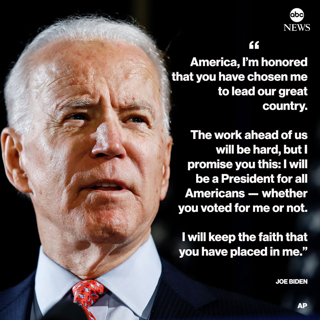 GMA's tweet image. BREAKING: Joe Biden: "America, I’m honored that you have chosen me to lead our great country...I will keep the faith that you have placed in me.” gma.abc/36ksSvg