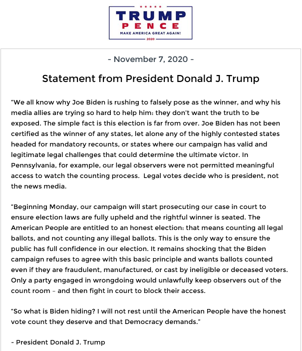 TrumpWarRoom's tweet image. Statement from President Trump:

&quot;this election is far from over. Joe Biden has not been certified as the winner of any states, let alone any of the highly contested states headed for mandatory recounts, or states where our campaign has valid and legitimate legal challenges&quot;