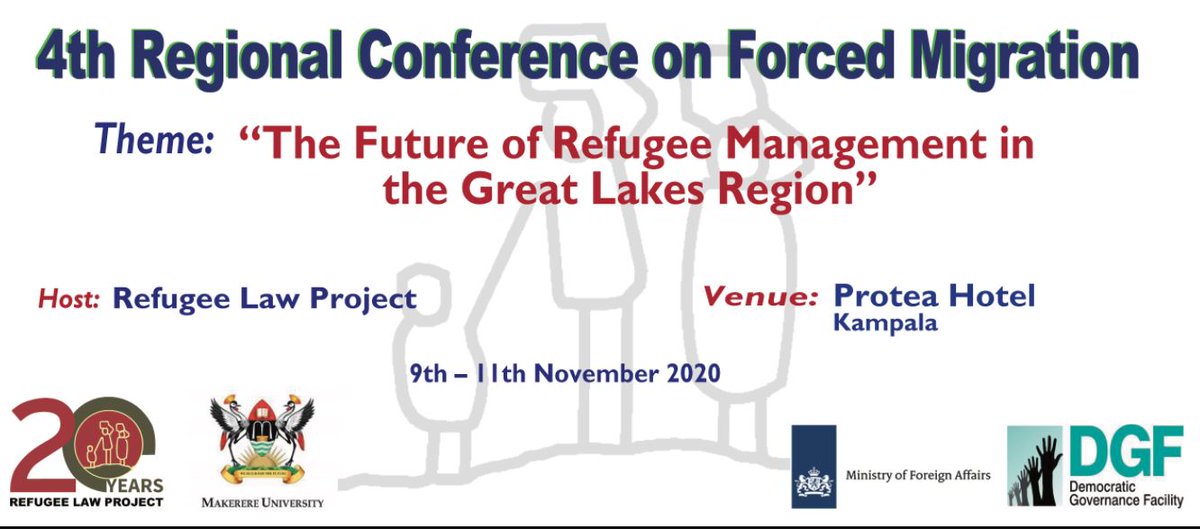 refugeelawproj's tweet photo. Join us for the 4th #RegionalConferenceonForcedMigration on the theme The Future of Refugee Management in the Great Lakes RegionNov 9-11, 2020 on YouTube and Facebook using the link https://t.co/Q7TIDOGP5k
@DGFUganda17 @NLinUganda @FundHumanRights @EUinUG @OPMUganda @UNHCRuganda https://t.co/gxJl9sFJUe