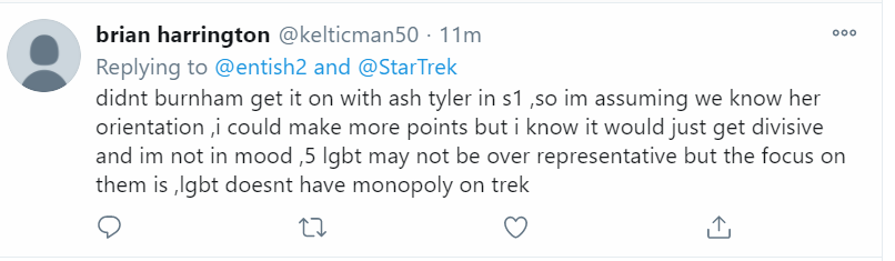 entish2's tweet photo. This is what happens when you try to reason w/bigots. This individual was complaining that there were too many LBGT characters on #STDSC. I pointed out there are at least 12 other characters who are, so far, binary & either straight or unknown. He replied as seen & blocked me 🤷🏽♂️ https://t.co/LxxBOju3ja