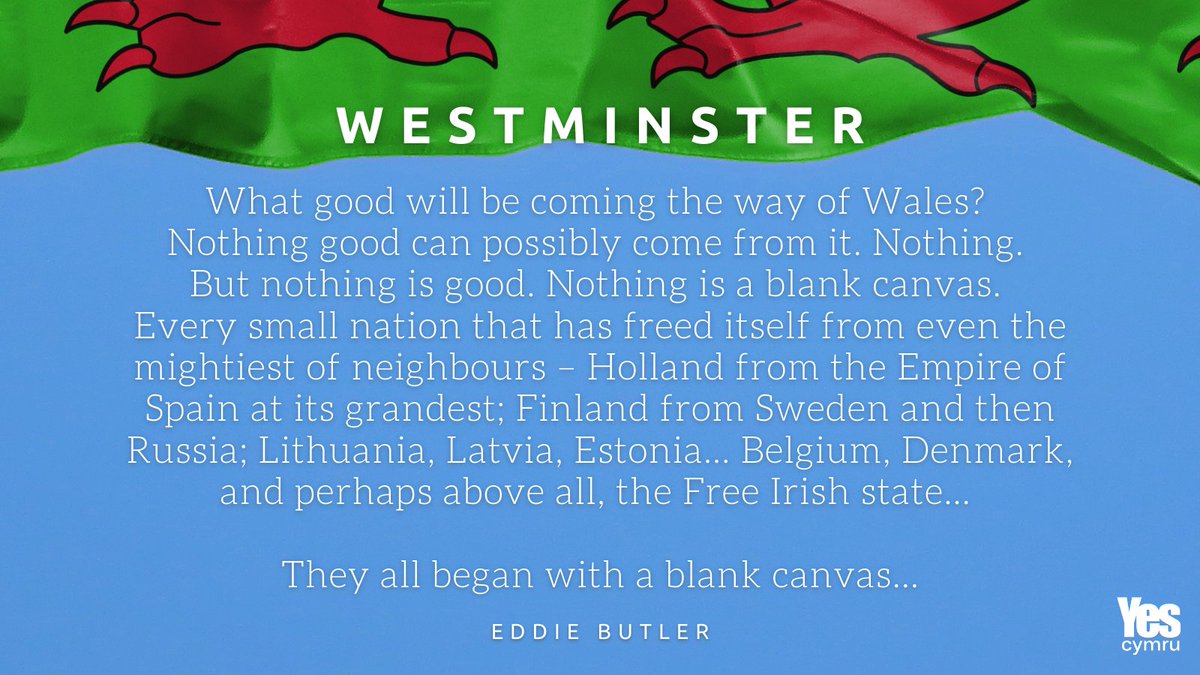 "Every small nation that has freed itself from even the mightiest of neighbours… they all began with a blank canvas"

— Eddie Butler
yes.cymru/eddiebutler

#indyWales 🏴󠁧󠁢󠁷󠁬󠁳󠁿 #annibyniaeth