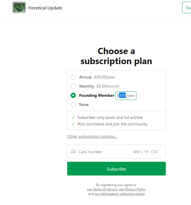 If anyone is interested, sign up as a founding member and pay what you feel is reasonable. I'll get an email and I'll start work ASAP. You can leave a comment or DM me here on Twitter.  https://hereticalupdate.substack.com/subscribe&nbsp;
