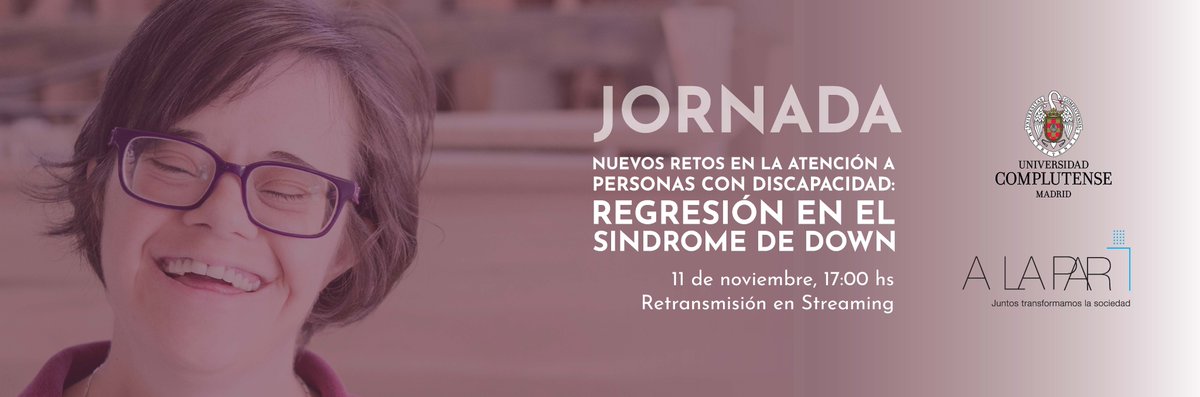 Invitación WEBINAR - Universidad Complutense 
"Nuevos retos en la atención a personas con discapacidad: Regresión en el Síndrome de Down"
11 de noviembre, 17:00 h.
Organiza: Especialista en Diseño de itinerarios para la inserción sociolaboral 
Registrarse: bigmarker.com/fgucm/Jornada-…