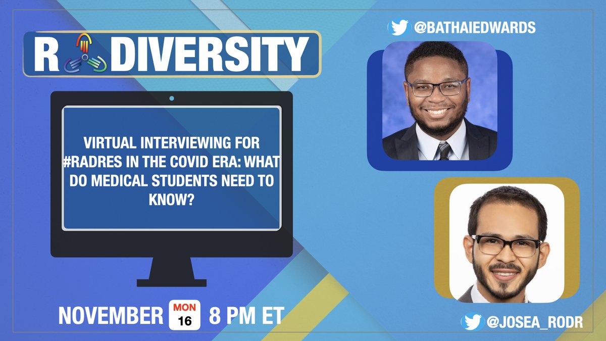 RADiversity's tweet photo. 📢 Mark your 🗓️ for the next #RADiversity TweetChat! We'll discuss the virtual interview season. 

🗨️: Virtual Interviewing for #RadRes in the #COVID Era: What Do Medical Students Need to Know? 
📆: 11/16
⌚️: 8pm ET
👩‍🏫: @BathaiEdwards @JoseA_Rodr 
#MedStudentTwitter #FutureRadRes https://t.co/jgkhYUvkQF