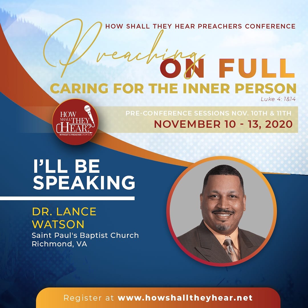Joining us at How Shall They Hear Preaching Conference 2020 guest preacher Dr. Lance Watson, Sr Pastor The Saint Paul's Baptist Church, Richmond, VA. Register Soon! howshalltheyhear.net
 .<a href="/unitedseminary/">United Seminary</a> .@UnionSeminary .<a href="/proctorconf/">SDP Conference, Inc.</a> .<a href="/STVUatVUU/">Samuel DeWitt Proctor School of Theology of VUU</a> . .@spbc_creighton .<a href="/spbc_belt/">SPBC Belt Blvd</a>
