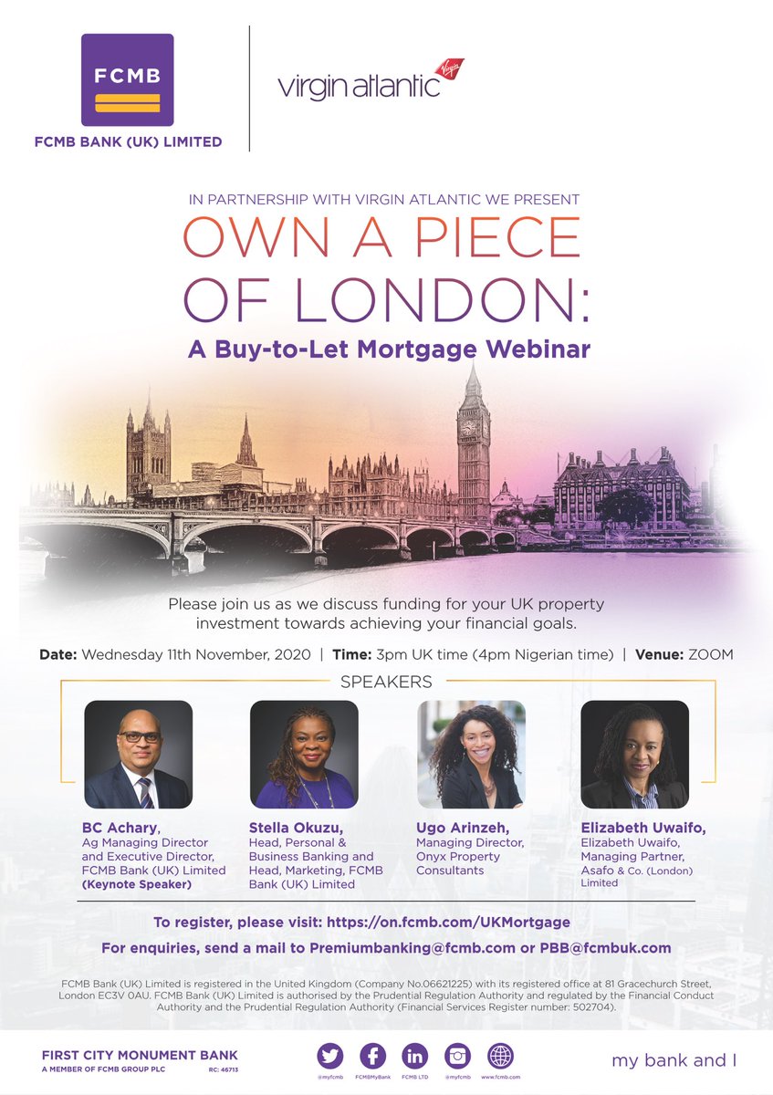 FCMBbankUK's tweet photo. In Partnership With @VirginAtlantic We Present:Own a piece of London ‘A Buy-To-Let Webinar’
Date: Wednesday 11th November, 2020 | Time: 3pm UK time (4pm Nigerian time) | Venue: ZOOM
To register, please visit: https://t.co/ppDNYc7kFc https://t.co/VhpWxhDjQI
