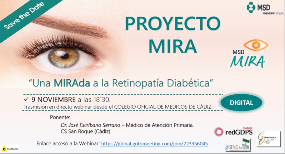 jescribano19's tweet photo. El próximo lunes 9/11 presentamos el #ProyectoMIRA desde el COM Cádiz. Prevención y gestión de la Retinopatía DM desde AP. Proyecto avalado por @redGDPS @SEMERGENAndaluz @semgandalucia @JosManceraRome1  @Ignacioagui1969 https://t.co/XFA2enjlWL