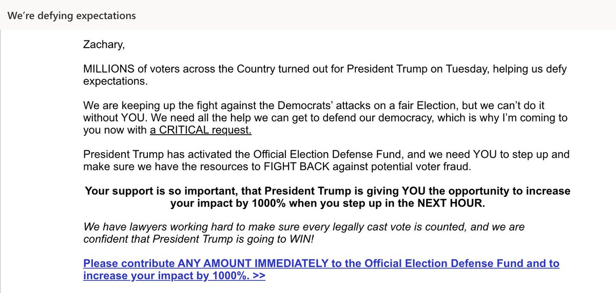 "We are keeping up the fight against the Democrats’ attacks on a fair Election, but we can’t do it without YOU.""We have lawyers working hard to make sure every legally cast vote is counted, and we are confident that President Trump is going to WIN!"