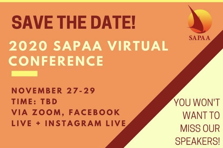 Mark Your Calendars! 

The SAPAA 2020 Virtual Conference will be held November 27-29. We are so excited to connect with you all virtually and bring you some great conversations. Look out for the registration link coming soon. For now SAVE THE DATE!

#sapaa2020 #sapaa #conference