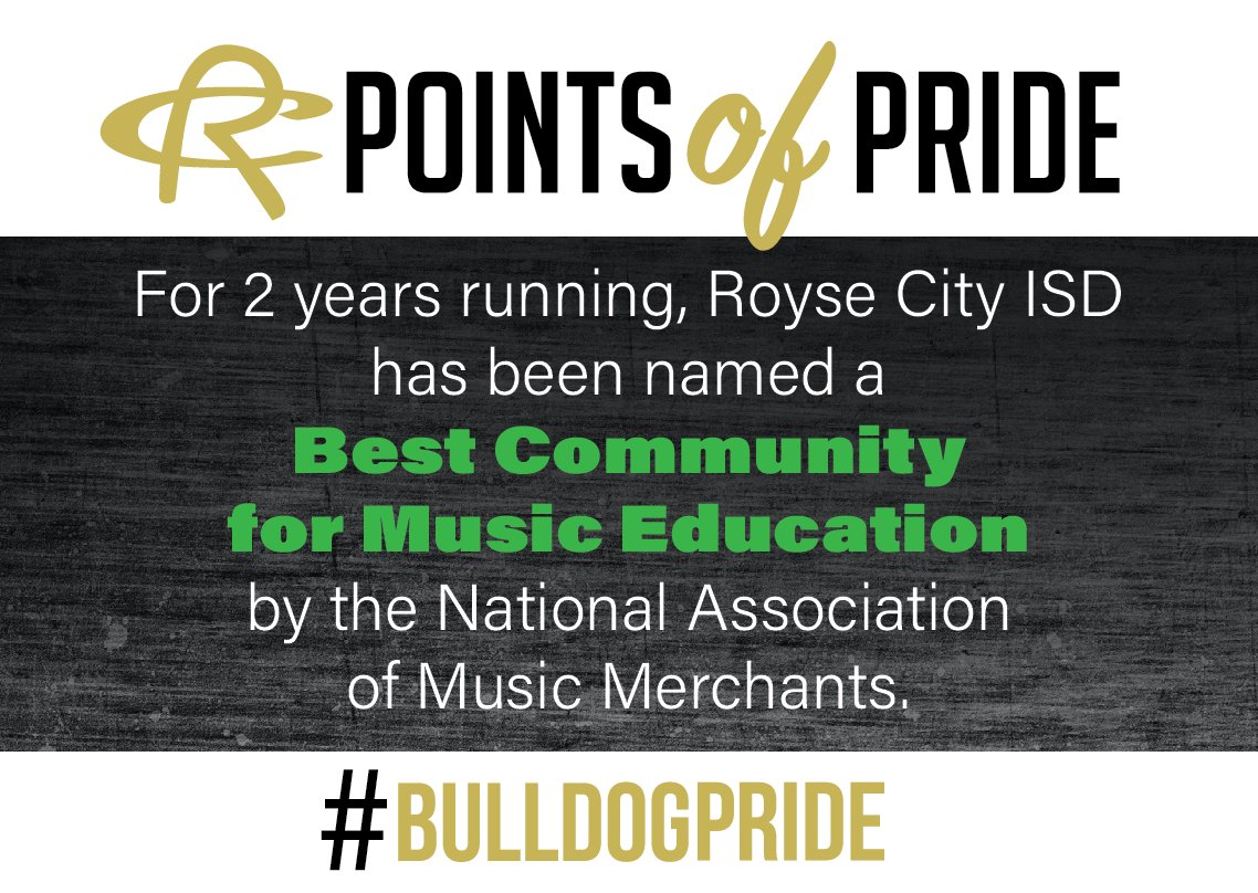2 Years Running! Royse City ISD has been named a Best Community for Music Education by the National Association of Music Merchants. Our band, and virtually every fine arts program in RCISD, has seen tremendous growth and success over the past five years. #RCISDJoy #BulldogPride