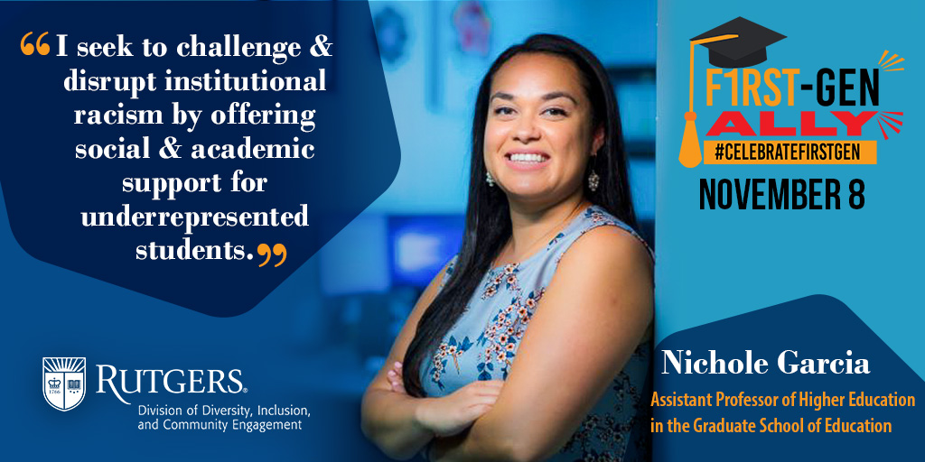 RUDiversity's tweet photo. @DrNicholeGarcia, Assistant Professor of Higher Education at the Graduate School of Education @RutgersU
is a #firstgenally and she supports #firstgen students by offering them social & academic support.
#CelebrateFirstGen https://t.co/9lOPYRt6NS