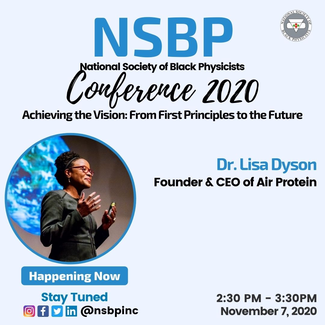 NSBPInc's tweet photo. 🚨**Happening Now** #NSBP Annual Conference - Presentation of Dr. Lisa Dyson, Founder & CEO of Air Protein and Kiverdi @ 2:30 PM - 3:30 PM
#nsbp #nsbpconference2020 #nsbp2020 #physicsconference #physics2020 #physicist #blackphysicist #blacksinphysics #blacksinscience https://t.co/IXtME7zKGc