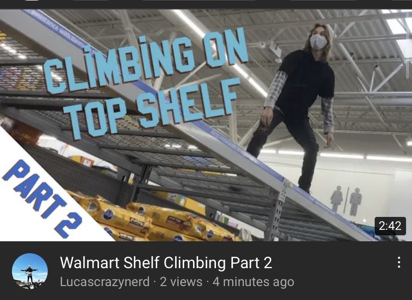 Lucascrazynerd's tweet photo. New Video “Walmart Shelf Climbing Part 2” 
WATCH HERE: https://t.co/JYjRarSkyD https://t.co/I6zWCMphr6
