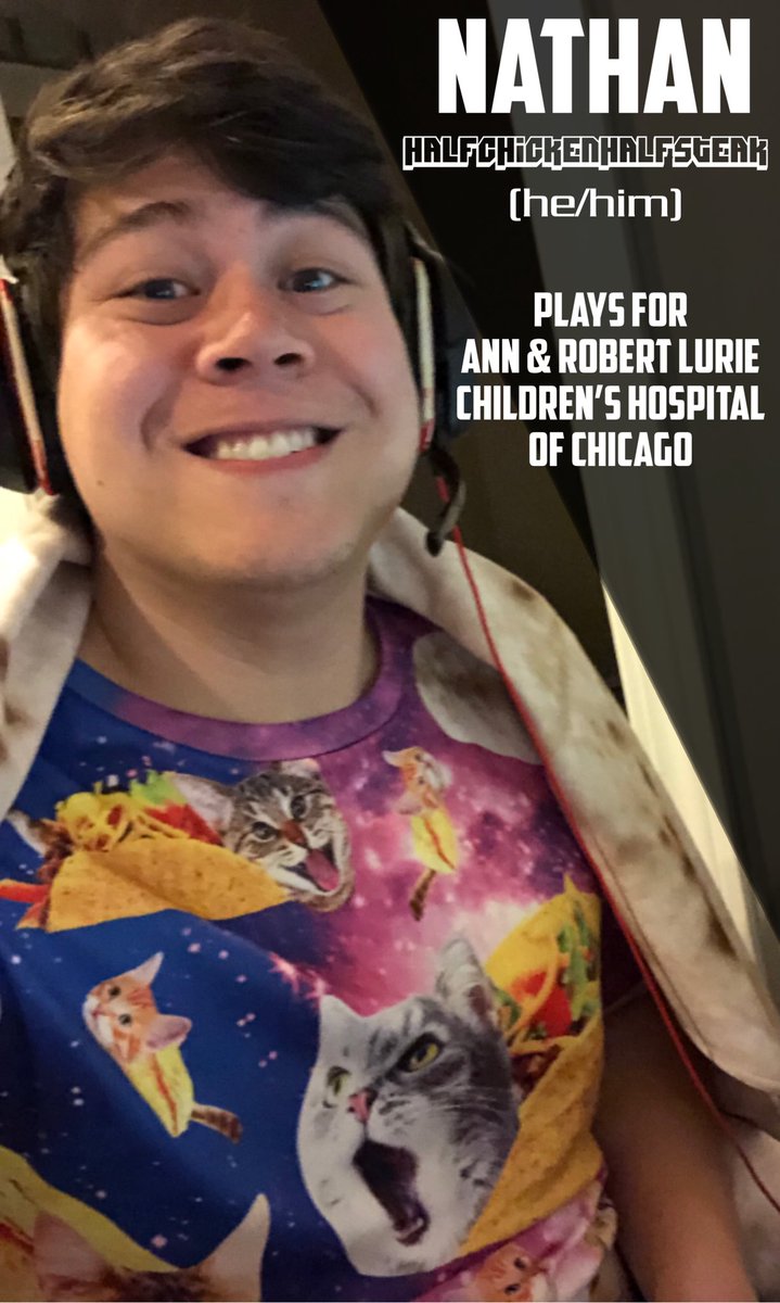  @theburritogames Nathan Clemente, aka halfchickenhalfsteak (he/him)Plays for  @LurieChildrens  https://www.extra-life.org/participant/nathanclemente