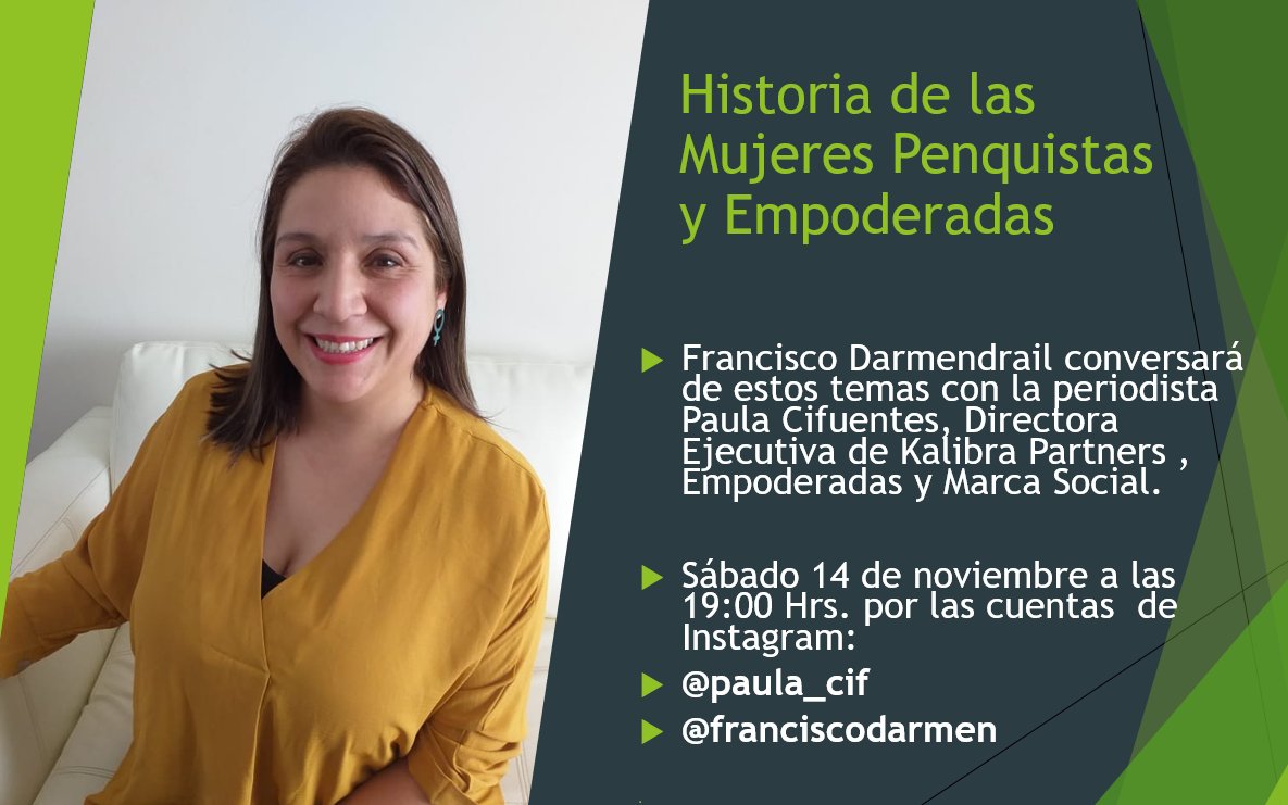 FcoDarmendrail's tweet image. Amigos(as) invito a un live por Instagram que sostendré con @PaulaCif directora de @Empoderadas10 donde conversaremos de la contribución de destacadas penquistas  a la Historia de #Concepción y de #Empoderadas. Sábado 14 de noviembre desde las 19:00 Hrs. por Instagram.