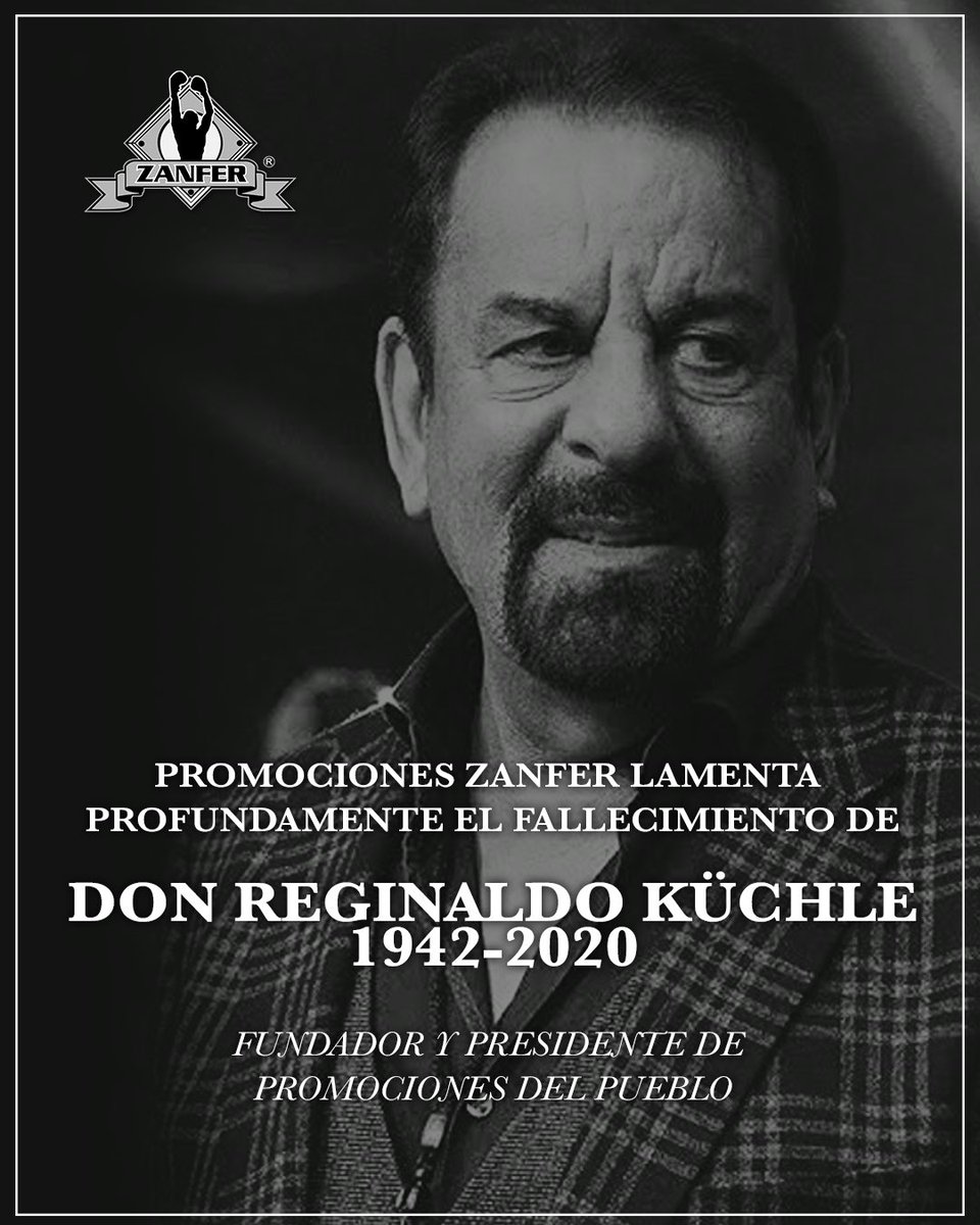 Fernando Beltrán (@fbeltranzanfer) on Twitter photo Lamento profundamente el sensible fallecimiento de Reginaldo Küchle, un gran impulsor del deporte, del boxeo mexicano, abrazo fuerte a <a href="/oskuchle/">Oswaldo Küchle</a> a toda la familia y amigos. El boxeo está de luto. Lamento profundamente el sensible fallecimiento de Reginaldo Küchle, un gran impulsor del deporte, del boxeo mexicano, abrazo fuerte a <a href="/oskuchle/">Oswaldo Küchle</a> a toda la familia y amigos. El boxeo está de luto.