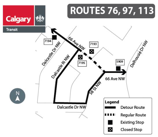 calgarytransit's tweet photo. #CTRiders #Route76 #Route97 #Route113 will be detoured Nov 9 until Wed, Nov 11 at end of service, stops 7193 and 7195 will be closed, please use stop 5909 Westbound 66 Ave NW/Dalhousie Dr NW or Eastbound 66 Ave NW/Dalcastle Wy NW https://t.co/Q2AzqBfM0Z