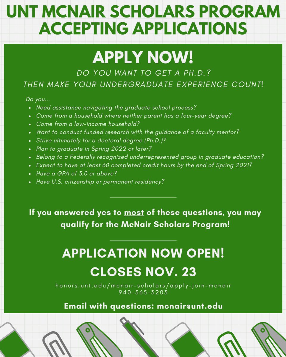 UNTUrbanPlanner's tweet photo. Need help paying for undergraduate school? Do you meet most of the qualifications listed? The application deadline for the McNair Scholars Program is EXTENDED!! #UNT #UNT23 #UNT24 #McNairScholars @apaso_unt @untnlsa https://t.co/8Z55OVnYPc