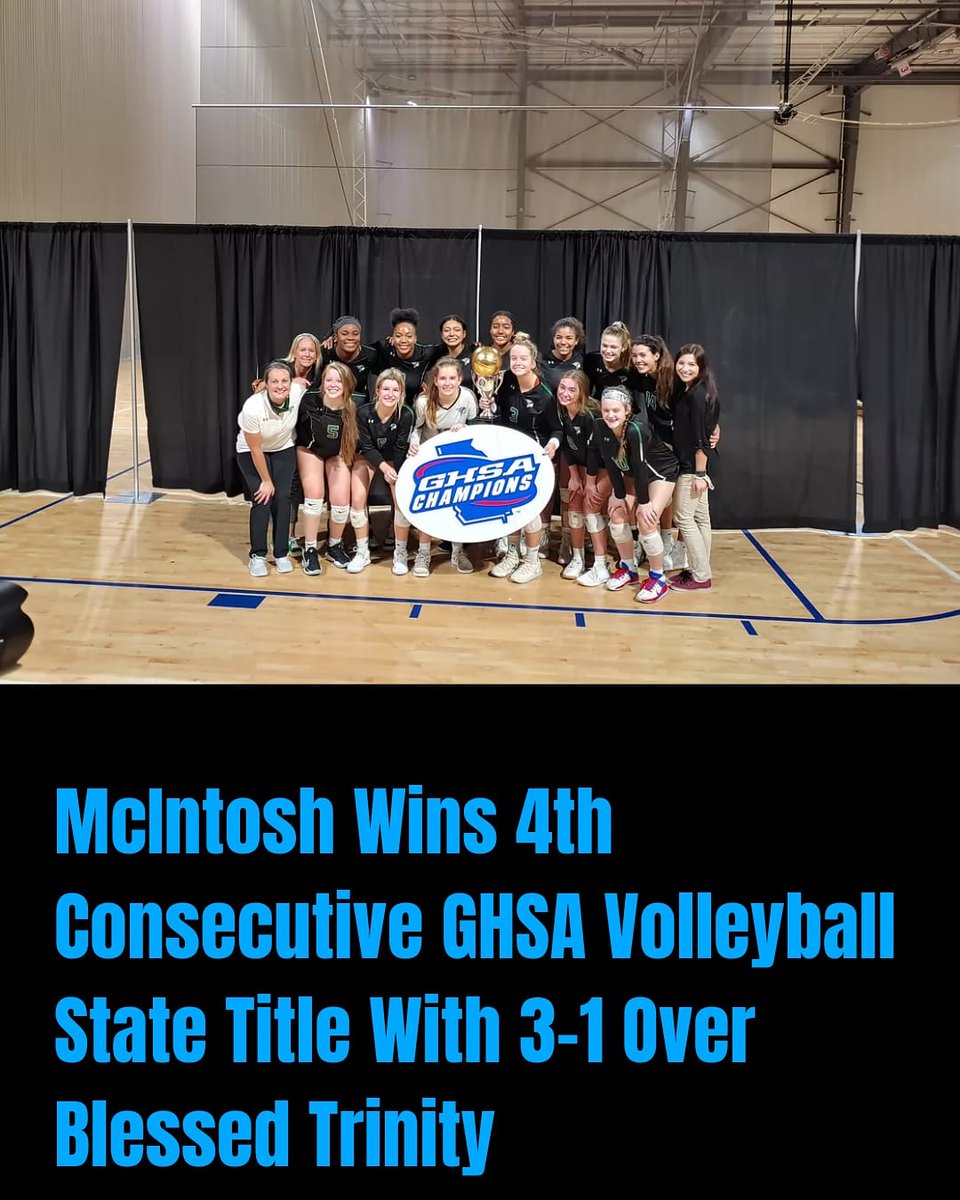 ps_nation_'s tweet photo. #mcintoshchiefs win their 4th straight #ghsa #volleyball state 🏆🏆🏆 with 3-1 win over #blessedtrinitytitans Details at https://t.co/FlL14jwS6k #prepsports #sports #prepsportsnation Link 👇

https://t.co/slknHfq8zU https://t.co/FLAj4rCZDu