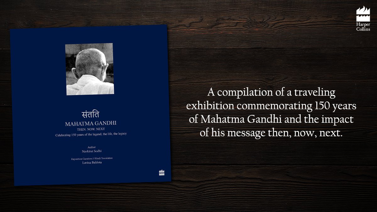 HarperCollinsIN's tweet photo. .@ThePoetresse's beautiful compilation #Santati, commemorating 150 years of Mahatma Gandhi, is a journey into the subtle truths of a mind that became a universal phenomenon. Buy now: https://t.co/WimD8C4Daj
#BookTwitter https://t.co/g7ND3xXI9Z