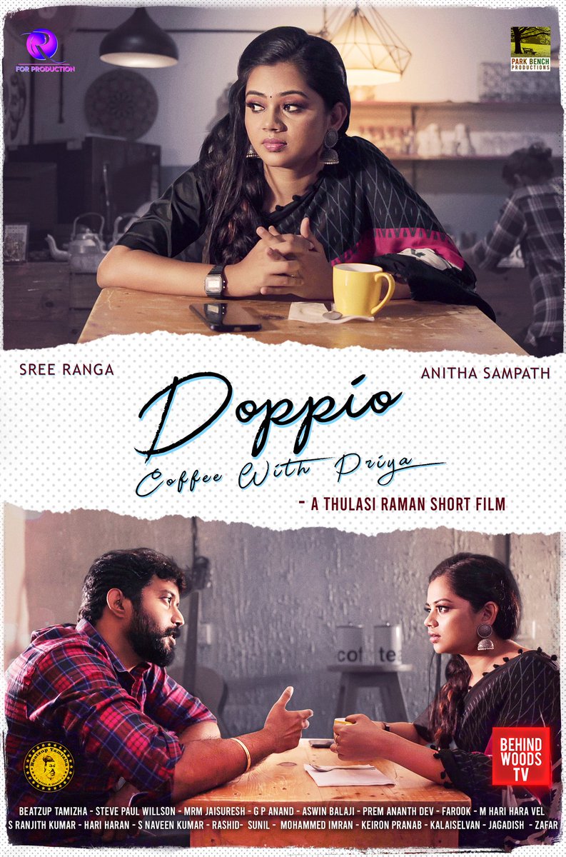 Autarky_Digital's tweet photo. Here's #Anithasampath Short film's Official First Look
Starring #SreeRanga & #Anithasampath
Titled As #DoppioCoffeeWithPriya
Directed by @thulasirama36
Need all your support to us!
#RForProduction @Ranjith_Offl_ #ParkBenchProduction #DirectorThulasiRaman #behindwoods https://t.co/Ie8XqDP0bA