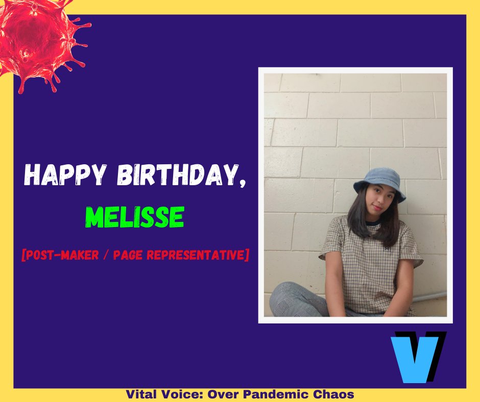 VitalVoiceOPC's tweet photo. Happy Birthday to our very own post-maker and page representative, Melisse Caybyab.

Wishing you a day full of laughter and happiness and a year that brings you much success. Stay healthy and safe!

-Vital Voice Team https://t.co/2yk5C4Yrb4
