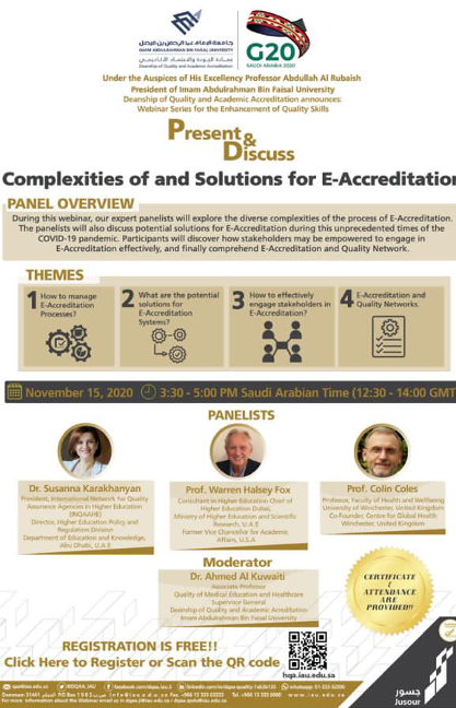 DQAA_IAU's tweet photo. Deanship of Quality and Academic Accreditation announces Webinar series for the enhancement of quality skills:

"Present &amp; Discuss" Complexities of and Solutions for E-Accreditation

#quality #dqaa #iauuniversity #iaudqaa #accreditation #skills #جامعة_الإمام_عبدالرحمن_بن_فيصل https://t.co/c9Ve1vBnFM