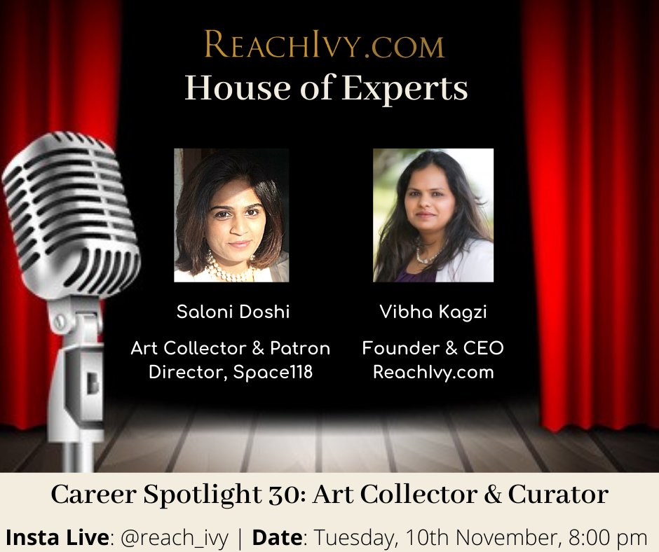 ReachIvy's tweet photo. "Every artist was first an amateur”
Join Vibha Kagzi, CEO, https://t.co/kAX8BL2NxM in conversation with Saloni Doshi, Art Collector & Patron, @Space118studios at 8:00 pm on Tuesday, the 10th of November.
Tune in to @reach_ivy live on Instagram!
#houseofexperts #Space118 #Art https://t.co/b6aBaypw1V