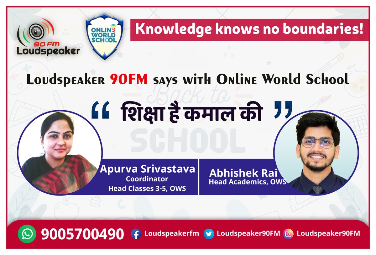 Loudspeaker90FM's tweet photo. #Loudspeaker90FM says "Yeh Shiksha hai Kamal Ki" with One World School https://t.co/34xcVPoEy2