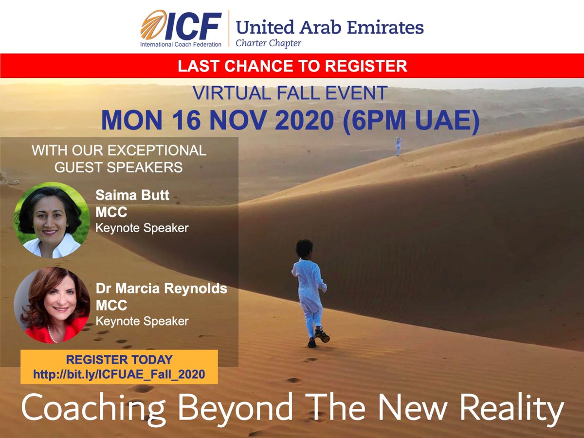ICF-UAE invites you to join us for our VIRTUAL Fall Event on 16 Nov at 6:00 pm (Dubai time). We have two dynamic speakers will share their perspectives of Coaching Beyond the New Reality. Click here to register:buff.ly/3kv2jsV