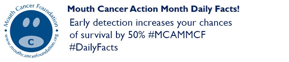 MouthCancerMCF's tweet photo. Early detection increases your chances of survival by 50% #MCAMMCF #DailyFacts https://t.co/chUhcwih3m