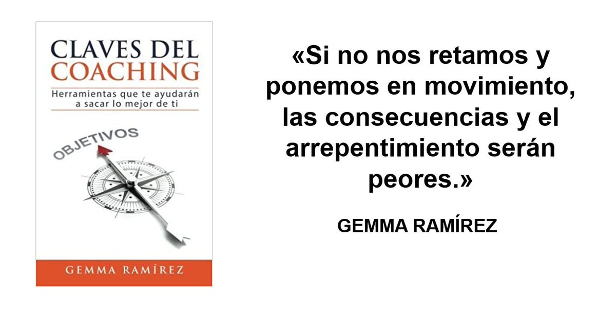 "Si no nos retamos y no nos ponemos en movimiento, las consecuencias y el arrepentimiento serán aún peores" <a href="/soygemmaramirez/">Gemma Ramírez</a> 
#RRHH #coaching #psicologia
ow.ly/60J430rj255