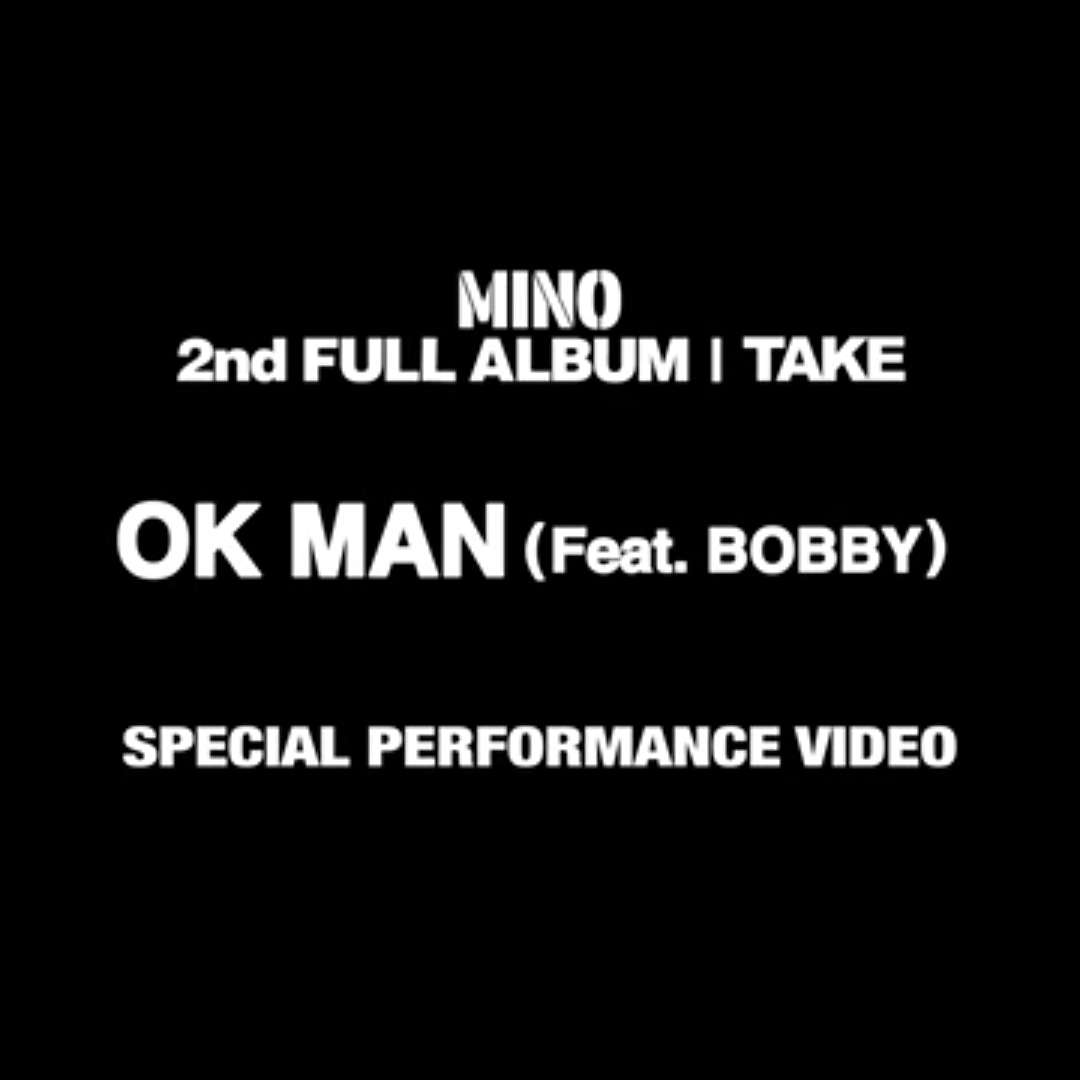 dkInitiative's tweet photo. Check out MINO's 'Ok man (Feat. BOBBY)’ SPECIAL PERFORMANCE Music Video
YouTube: https://t.co/pEHWEDtzAz
NAVER TV: https://t.co/RoGw5aIQZH
#WINNER #MINO #송민호 #Okman #Feat_BOBBY #MINO_TAKE #2ndFULLALBUM #TAKE #Okman_Performance #WINNER #위너 #YG https://t.co/FtwyjsMlGP