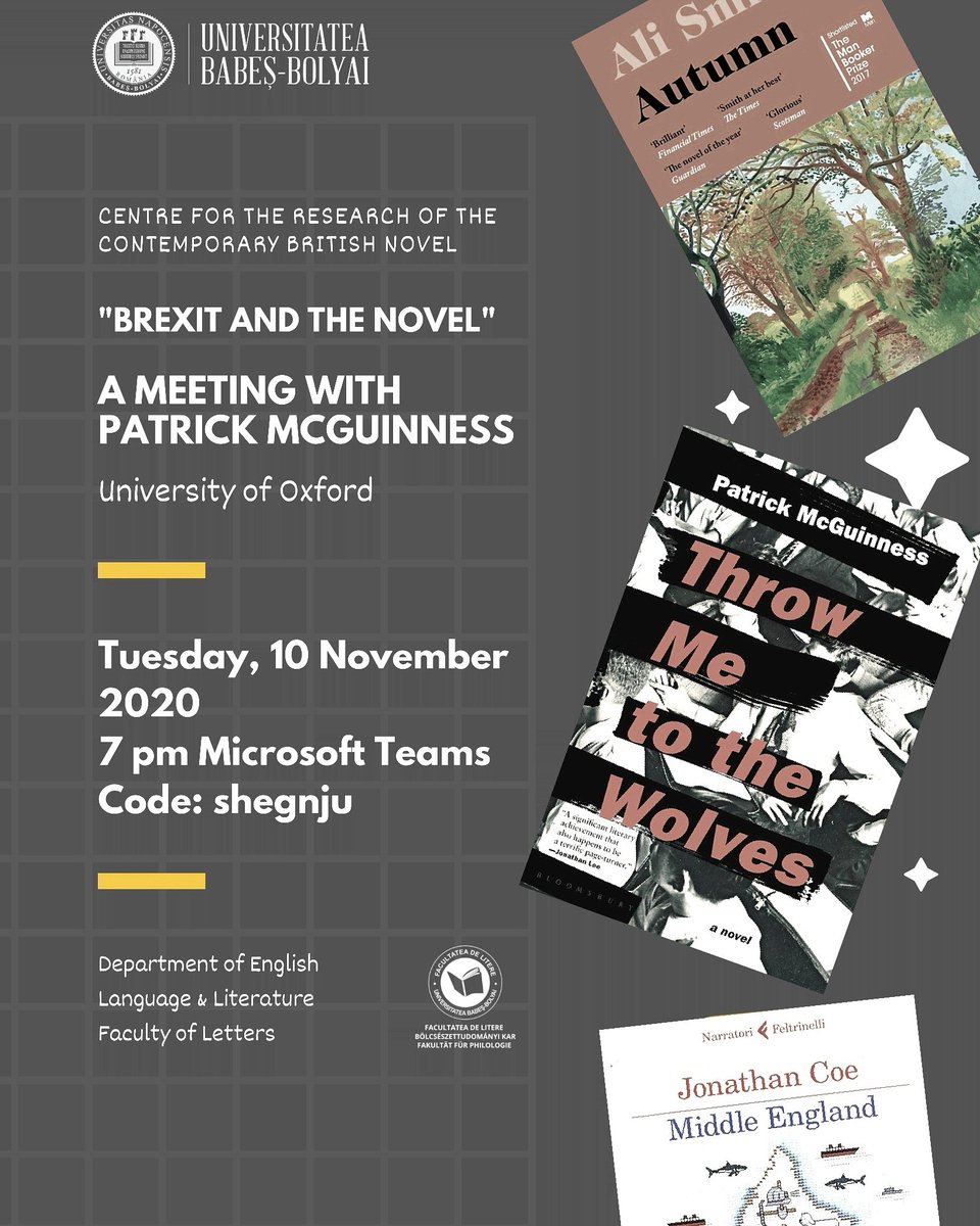 So looking forward to next Tuesday (10th of November, 7 pm), for the lecture "BREXIT AND THE NOVEL" with Patrick McGuinness (University of Oxford) on Microsoft Teams (code: shegnju)! Hope you can all connect 🎓