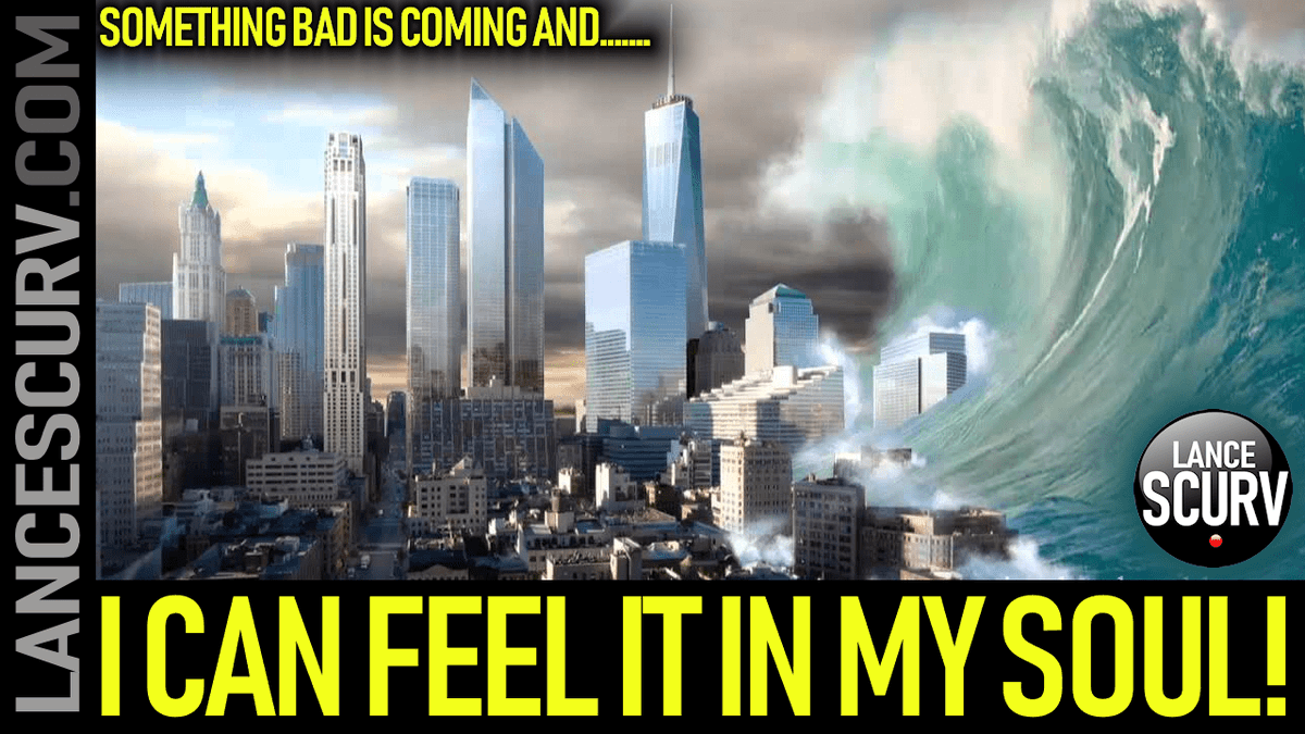 LanceScurv's tweet photo. Repost:  SOMETHING BAD IS COMING &amp; I FEEL IT IN MY SOUL! – The #LanceScurv Show https://t.co/BKQPpXzIm6 #discussion https://t.co/z4Q3UpbBgy