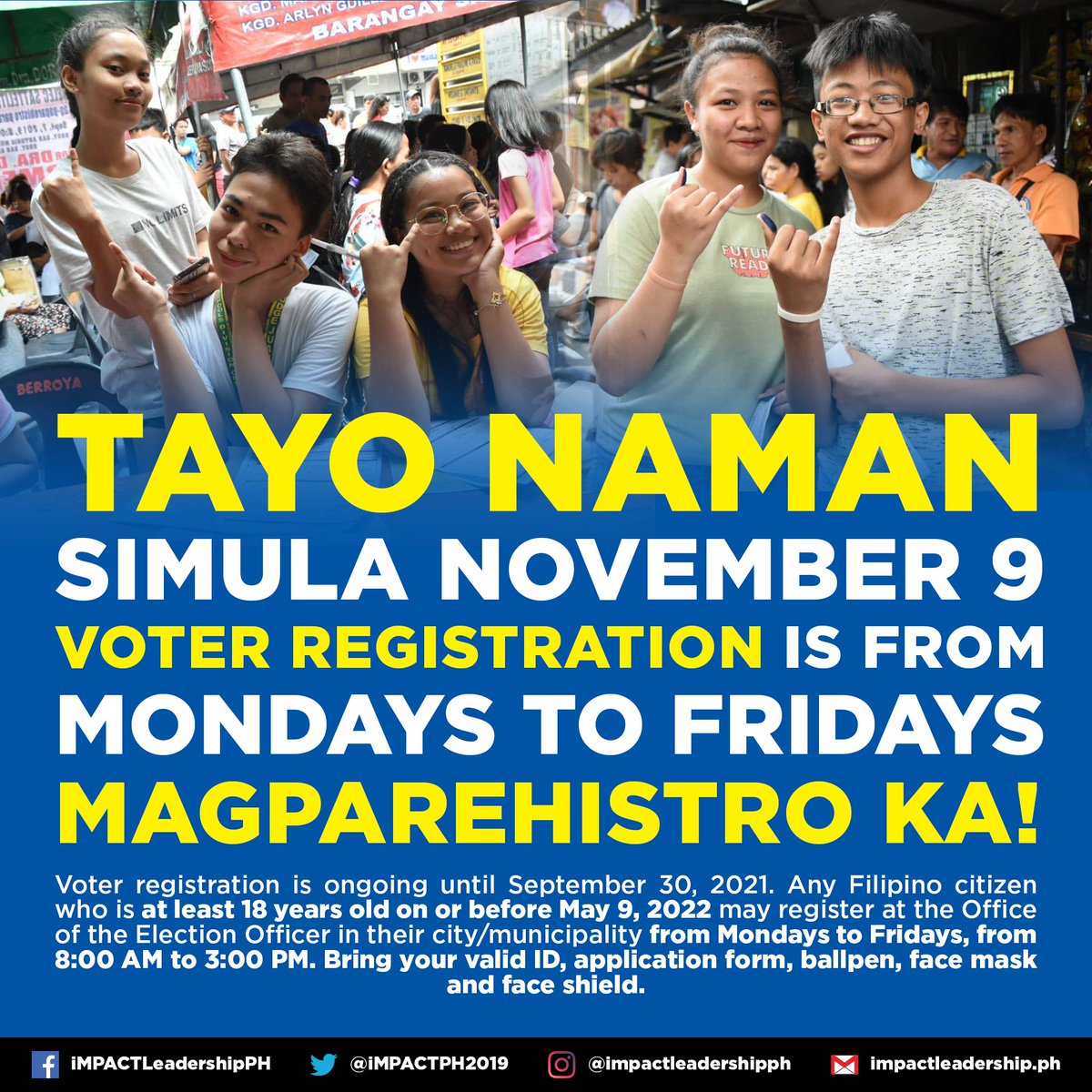 iMPACTPH2019's tweet photo. TAYO NAMAN 💪

Simula November 9, #VoterReg2020 is from Mondays to Fridays!

#MagpaRehistroKa para sa #Halalan2022! 🇵🇭 https://t.co/18kbACzhoA