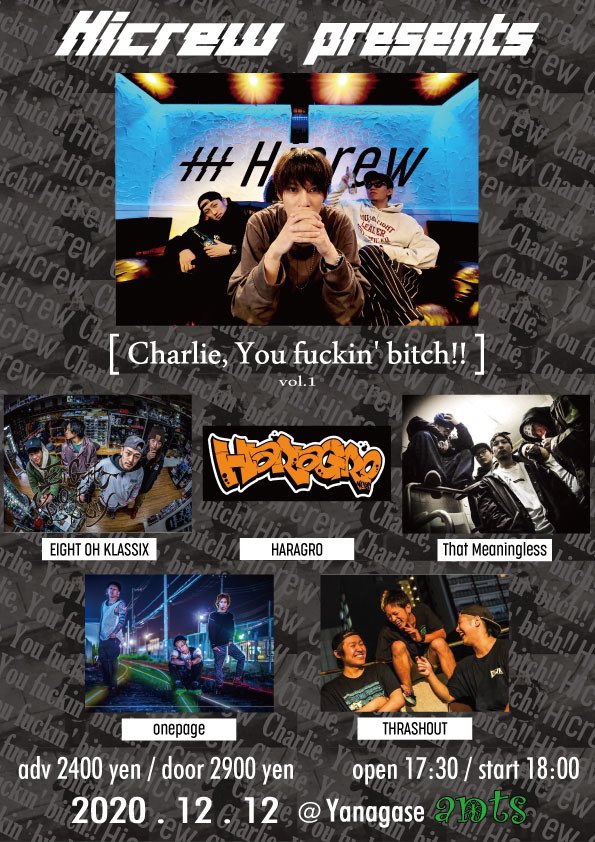 Hicrew81's tweet photo. 🔥🔥🔥LIVE決定🔥🔥🔥

2020.12.12@柳ヶ瀬ants

【Hicrew presents】
"Charlie, You fucking bitch!! vol.1"

⬇️act⬇️
Hicrew
onepage
EIGHT OH KLASSIX
THRASHOUT
That Meaningless
HARAGRO

12月12日は柳ヶ瀬集合でお願いしますっ‼️‼️‼️ https://t.co/pBLzLlVkyd