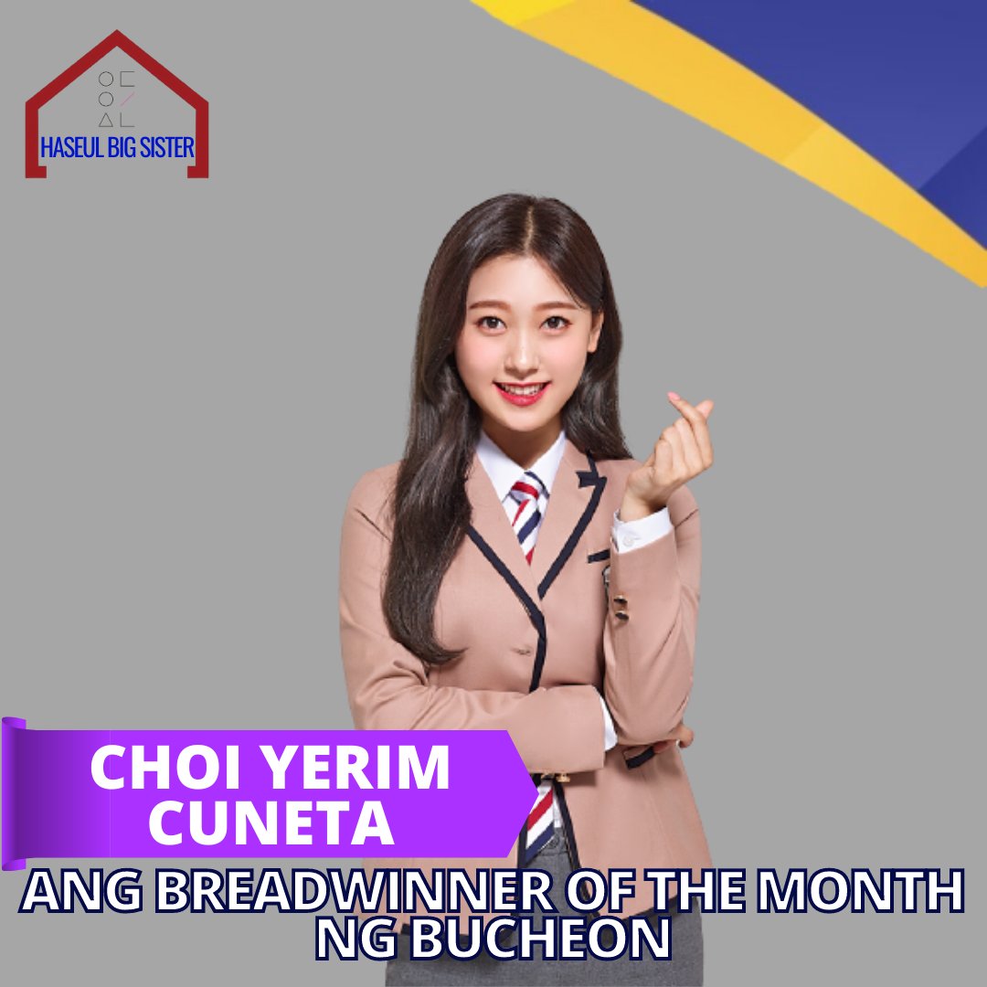 8. Choi Yerim Cuneta  : ANG BREADWINNER OF THE MONTH NG BUCHEON (I'm gonna be a star ft. Nayeon)