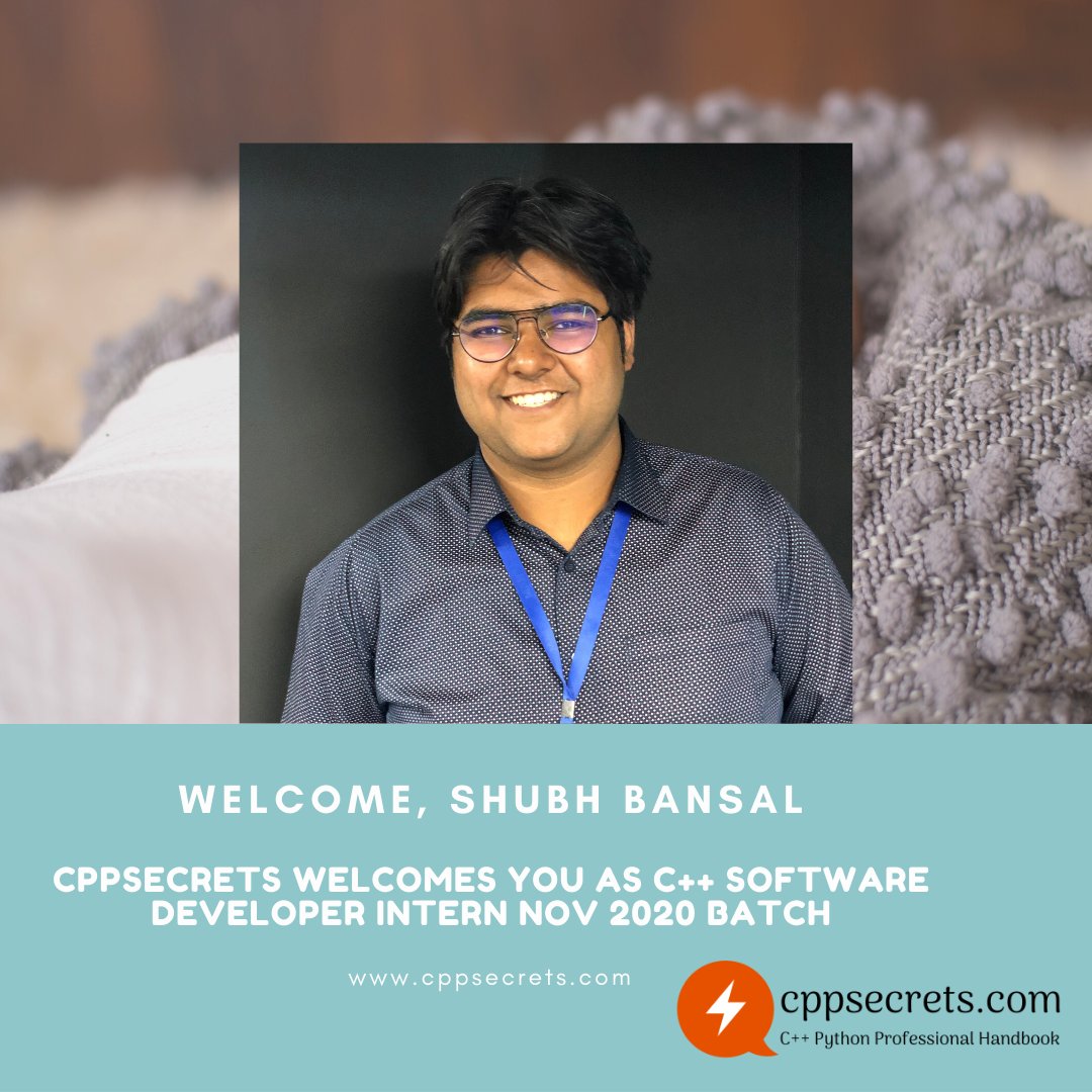cppsecrets's tweet image. Welcome Onboard Shubh Bansal as C++ Software Developer Intern, Nov 2020 Batch at cppsecrets.com
#cppsecrets #pythonwaale #pythonexperts #CBIT #JUET #IITPatna #SASTRAUniversity #MaharajaAgarsenInstituteofTechnology